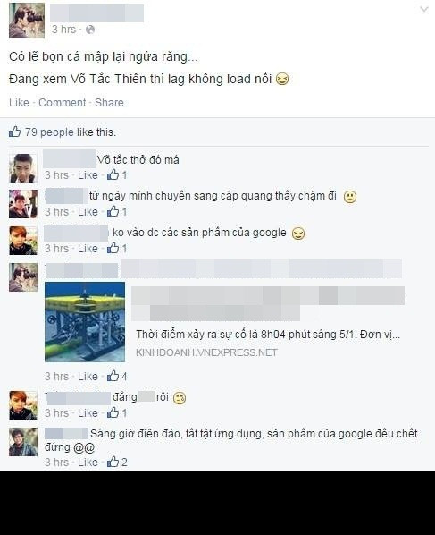 Trên Facebook, bạn có nickname Trường Kenzy hóm hỉnh đưa ra bình luận của mình: "Có lẽ bọn cá mập lại ngứa răng, đang xem Võ Tắc Thiên mà lag không load nổi". Dưới comment của mình, các bạn của Trường Kenzy cũng bày tỏ những ý kiến của mình về sự cố đứt cáp này.