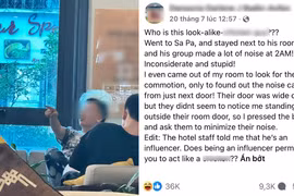 Tiktoker có tiếng bị du khách Tây tố làm ồn trong khách sạn vào 2h sáng