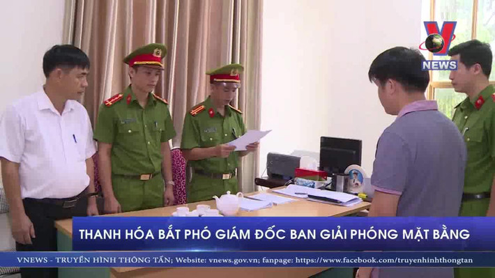 10. Bắt PGĐ Ban giải phóng mặt bằng và tái định cư TP Thanh Hoá: Ngày 17/7/2019, phòng Cảnh sát điều tra tội phạm về kinh tế và chức vụ (Công an tỉnh Thanh Hoá) đã khởi tố bị can và bắt tạm giam đối với Tống Quang Thái (SN 1976) - Phó Giám đốc Ban giải phóng mặt bằng và tái định cư TP Thanh Hoá về hành vi Thiếu trách nhiệm gây hậu quả nghiêm trọng.