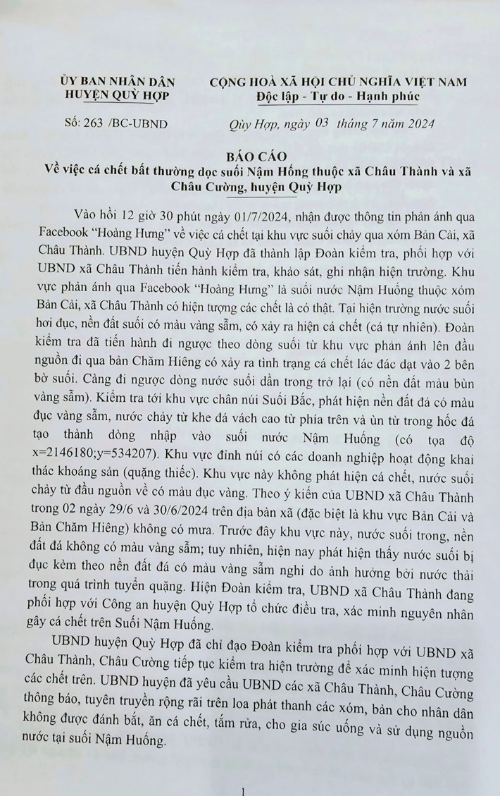 Trước sự việc này, UBND huyện Quỳ Hợp đề nghị UBND tỉnh Nghệ An chỉ đạo các sở, ngành liên quan giúp tìm ra nguyên nhân có hiện tượng cá chết để đảm bảo nguồn nước phục vụ sinh hoạt, sản xuất cho nhân dân, tránh tình trạng hoang mang như hiện nay.