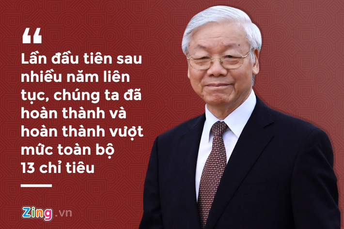 Trước ý kiến cho rằng, nếu quá tập trung vào phòng, chống tham nhũng, xây dựng, chỉnh đốn Đảng, sẽ làm "chùn", làm "chậm" sự phát triển, Tổng bí thư cho hay thực tế năm 2017 đã cho câu trả lời. Lần đầu tiên sau nhiều năm liên tục, trong bối cảnh nhiều khó khăn thách thức, chúng ta đã hoàn thành và hoàn thành vượt mức toàn bộ 13 chỉ tiêu kinh tế - xã hội.