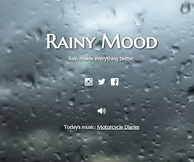 6. rainymood.com. Thay đổi tâm trạng trong ngày với tiếng mưa rơi từ RainyMood.com. Chỉ cần một giai điệu nhẹ nhàng cùng tiếng mưa ngoài cửa sổ, mọi tâm hồn sẽ được xoa dịu cực kỳ hiệu quả. Trong trường hợp trời không mưa thì RainyMood.com sẽ là một sự lựa chọn không tồi để có thể thư giãn ngay trên màn hình máy tính.