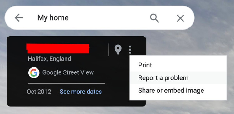 Google cho phép người dùng yêu cầu làm mờ nhà vĩnh viễn bằng cách nhấp vào ảnh nhà trên Street View rồi chọn “báo cáo sự cố”. go-5.png