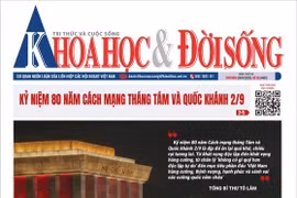 KHOA HỌC VÀ ĐỜI SỐNG SỐ 35 - 28/8/2025