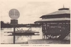 Ảnh cực hiếm về tỉnh Thủ Dầu Một hơn trăm năm trước