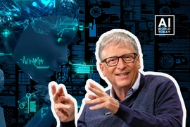 Bill Gates dự đoán gây sốc 4 công việc chắc chắn bị AI thay thế 