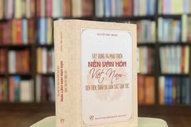 Sách của Tổng bí thư - 'kim chỉ nam' về giữ gìn, phát triển văn hóa