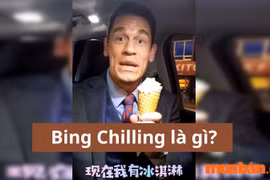 "Bing chilling" là gì mà đi đâu khắp cõi mạng cũng "va phải"