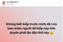 Ngân 98 bất ngờ đăng đàn than thở chuyện tình duyên lận đận