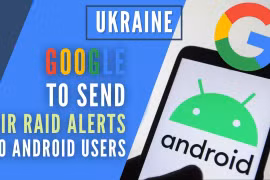Google và các công ty công nghệ hỗ trợ người dân Ukraine thế nào?