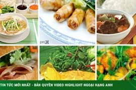 Phở, chả giò, bánh mì giúp ẩm thực Việt lọt top 10 thế giới
