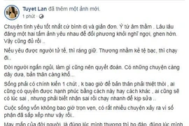 Hậu công khai ly hôn, Tuyết Lan chia sẻ về quan điểm tình yêu