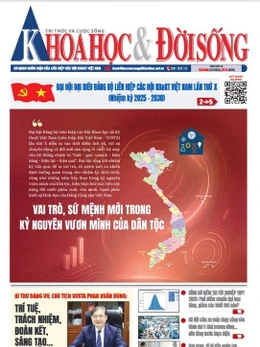KHOA HỌC VÀ ĐỜI SỐNG SỐ 29 - 17/7/2025