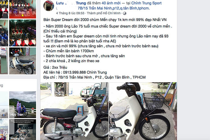 Theo chủ nhân mới đang rao bán chiếc Honda Super Dream đời 2000 này thì nó được "trùm mền" và chỉ mới chạy khoảng 1500 km. Độ mới của xe thì phải đến 99%, thậm chí là đẹp nhất Việt Nam. Chiếc xe được chủ cũ 75 tuổi mua vào năm 2000 về chùm mền, sau 18 năm ông lão giờ đã 93 tuổi chuyển giao lại cho chủ mới.