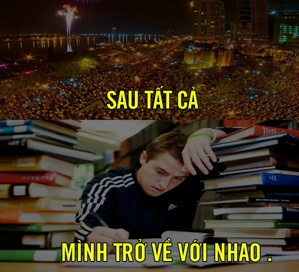 Thực tại đón chờ là hàng núi công việc, bài vở.