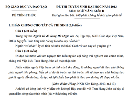 Trong đề thi đại học môn Văn khối D năm 2013, câu hỏi nghị luận xã hội đã nhắc đến câu chuyện đi bộ xuyên Việt của Trần Hùng John. Câu hỏi trích dẫn một đoạn nêu quan điểm của anh trong sách để làm đề thi: “Phần nhiều người Việt Nam có tính cách thụ động, là những người đi theo chứ không phải người tiên phong. Nếu có ai đó đi trước và thử trước thì tôi sẽ theo sau chứ không bao giờ là người dẫn đường. Áp lực xã hội khiến bạn phải đi theo con đường đã vẽ sẵn” và yêu cầu thí sinh hãy trao đổi với Trần Hùng John về nhận định này và bày tỏ quan điểm sống của chính mình. Kết thúc kỳ thi, câu chuyện về Trần Hùng John và chuyến đi xuyên Việt trở nên nổi tiếng hơn bao giờ hết.