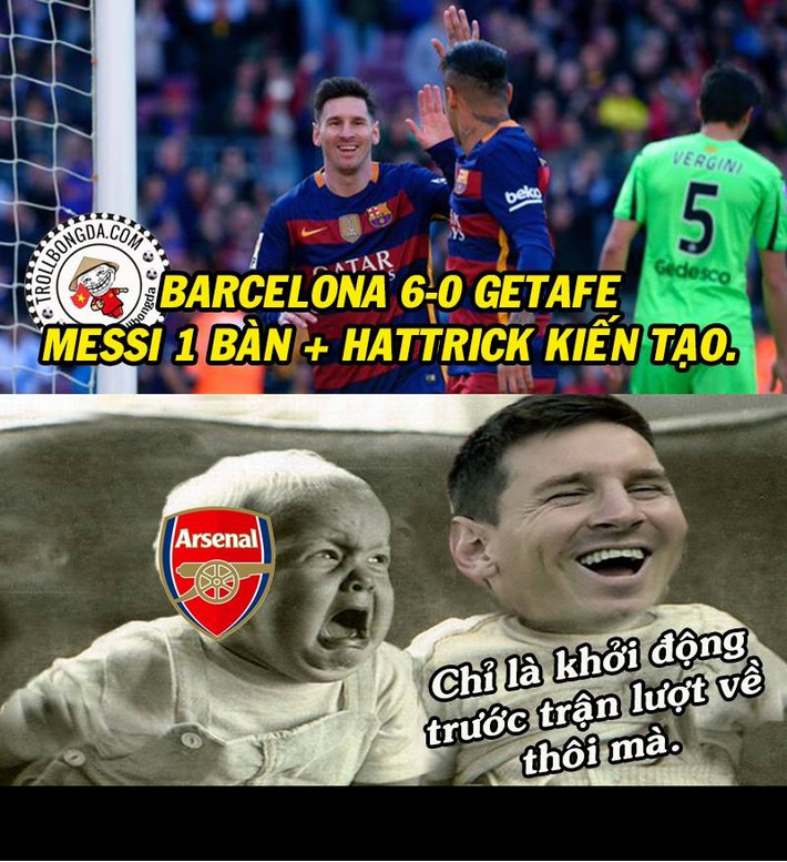 Tuần qua, Barca thắng Getafe tới 6-0. Họ chỉ coi đó là màn khởi động trước khi gặp các cầu thủ Arsenal. Đây cũng là đề tài chế ảnh vui khiến rất nhiều fan bóng đá thích thú trong tuần qua.