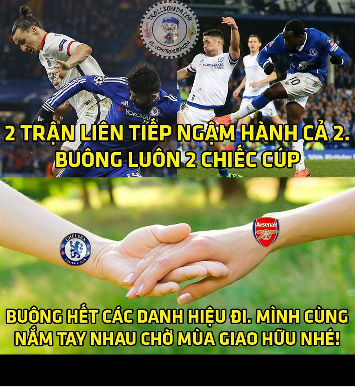 Ảnh chế Premier League các đội bóng thành London lần lượt rủ nhau chia tay các cup để chuẩn bị cho mùa giải giao hữu sắp tới. Họ cùng nhau buông UEFA Champions League và sau đó là cả Ngoại hạng Anh.