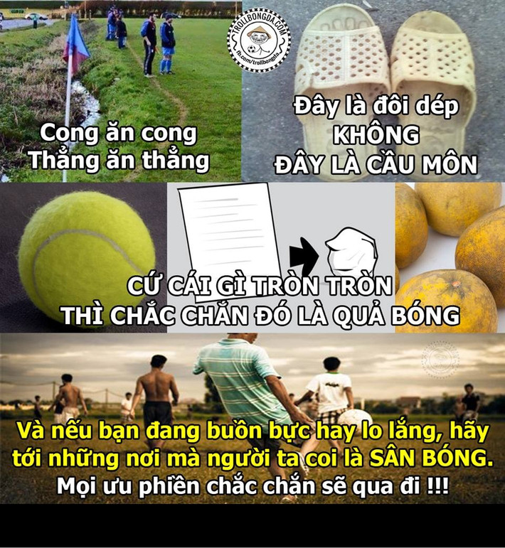 Sức mạnh của trái bóng tròn không phân biệt sân đấu nào hay vật dụng nào có thể tạo nên trái bóng.