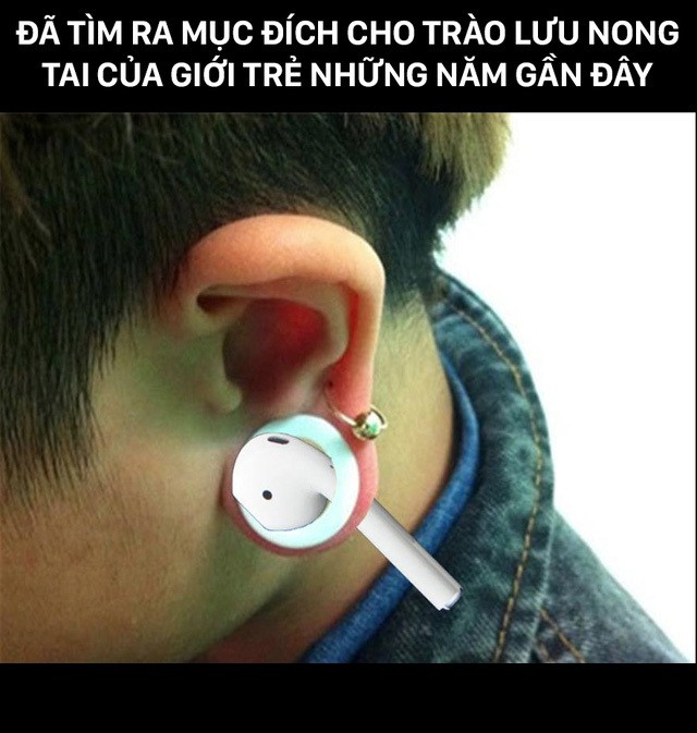 Để khỏi mất, nhiều người đã nghĩ ra cách biến chiếc tai nghe không dây thành phụ kiện nong tai.