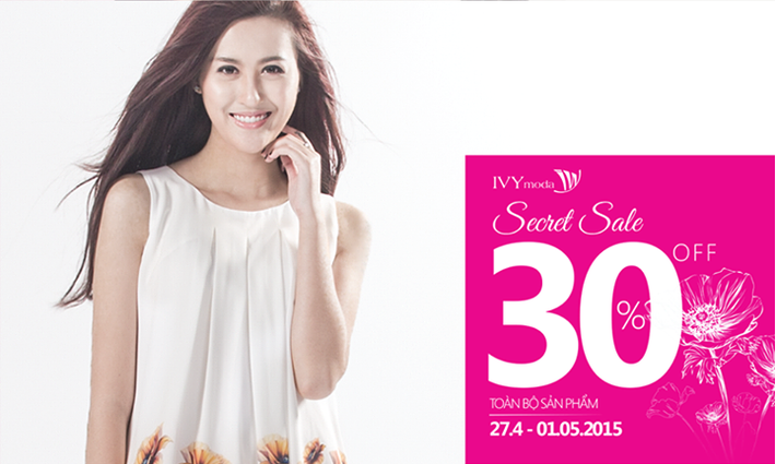 Trong cuối tháng 4/2015 (từ 27/4- 1/5), IVY moda giảm giá 30% toàn bộ sản phẩm hè 2015 cho khách hàng trên toàn bộ hệ thống ở Hà Nội, Đà Nẵng, TP HCM...