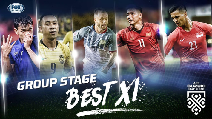 ĐHTB vòng bảng AFF Cup 2018 do FOX Sport bình chọn.