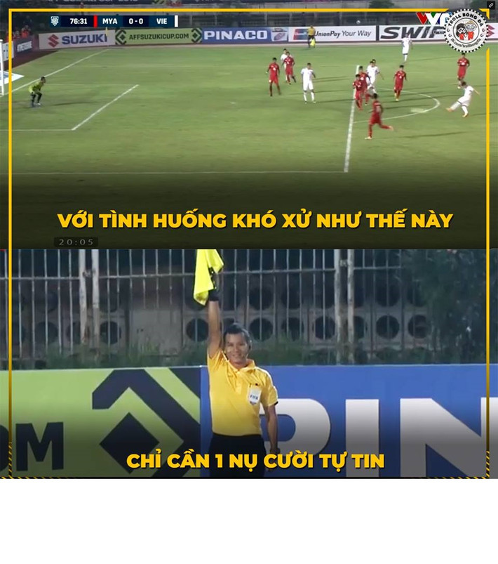 "Một nụ cười luôn hé" của vị trọng tài biên người Thái Lan đã cướp đi 3 điểm của ĐT Việt Nam trong trận đấu với Myanmar tại AFF Suzuki Cup 2018.