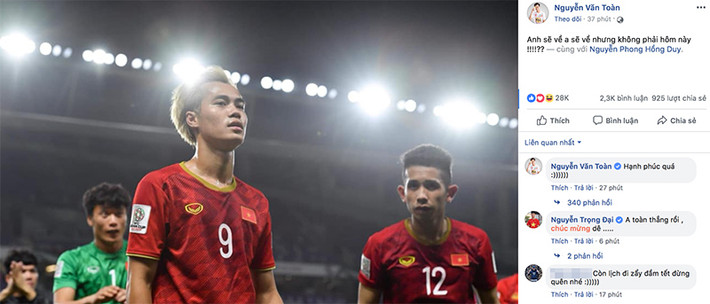 Như một cách ăn mừng vui vẻ mà không kém phần vô tư, các cầu thủ đội tuyển Việt Nam đã hô vang câu hát "Anh sẽ về, anh sẽ về, nhưng không phải hôm nay" ngay trong phòng nghỉ, sau khi ghi tên mình vào vòng tứ kết Asian Cup 2019.