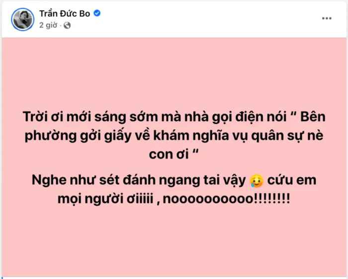 Mới đây nhất, Trần Đức Bo đã chia sẻ cảm xúc khi nhận được giấy khám nghĩa vụ quân sự.