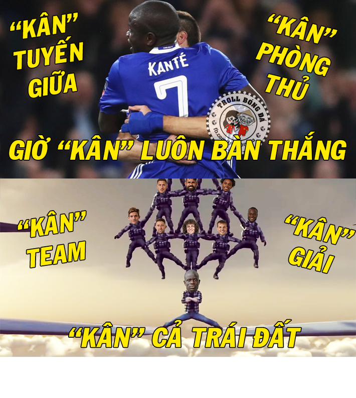 Những biệt danh dùng cho Kante khi chứng kiến anh "cân cả team" trong trận đấu với MU.