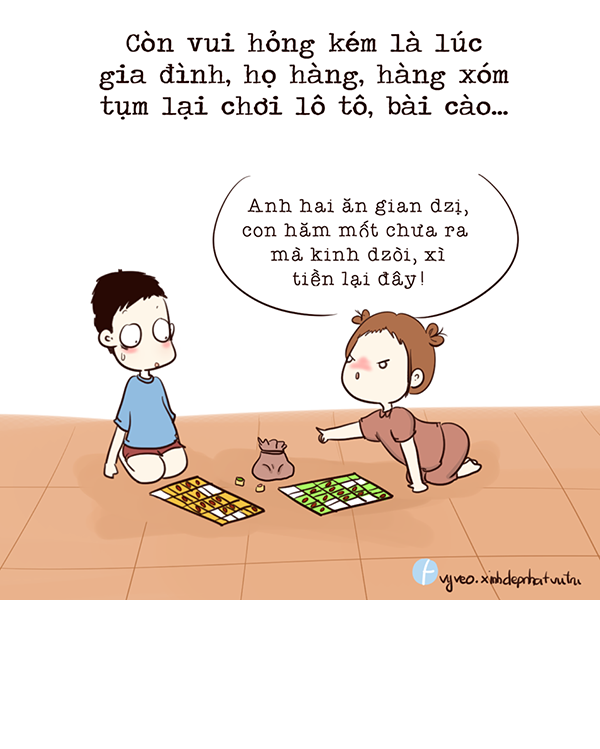 Sau khi dọn dẹp nhà cửa xong, tụi trẻ trong xóm lại ra sân chơi chung chơi những trò chơi cực vui nhộn và tiếng cười chẳng khác tiếng pháo đêm 30.