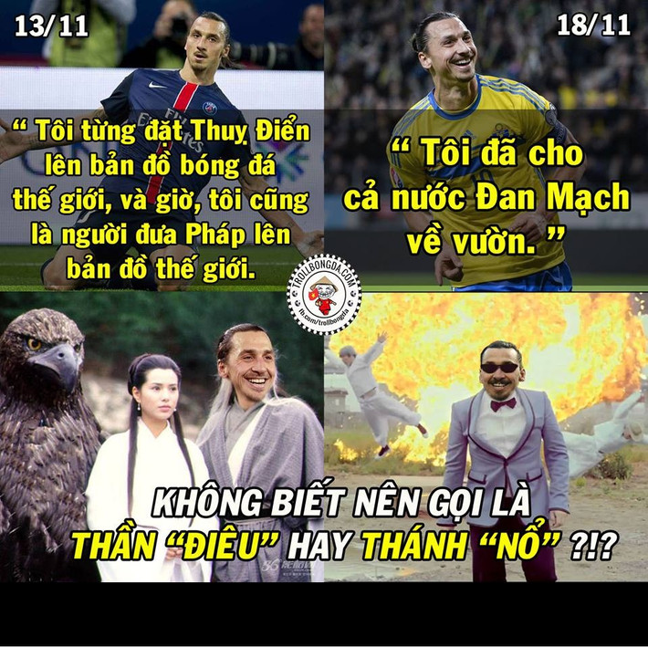 Ibrahimovic không biết mình là thần điêu hay thánh nổ sau những phát ngôn của mình.