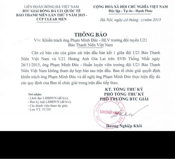 Ngay sau hành động thiếu chuyên nghiệp của HLV Phạm Minh Đức, BTC đã có công văn khiển trách gửi tới vị HLV của U21 Việt Nam.