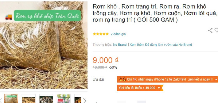 Tại nhiều vùng quê ở nước ta, rơm rạ đang bị đốt bỏ rất lãng phí. Thế nhưng, trên sàn thương mại điện tử, rơm khô có giá 18.000 đồng/túi (500g). Sau khi giảm giá, túi rơm còn 9.000 đồng.