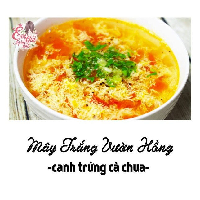 Có mây trắng và vườn hồng thì đó là Canh trứng cà chua.