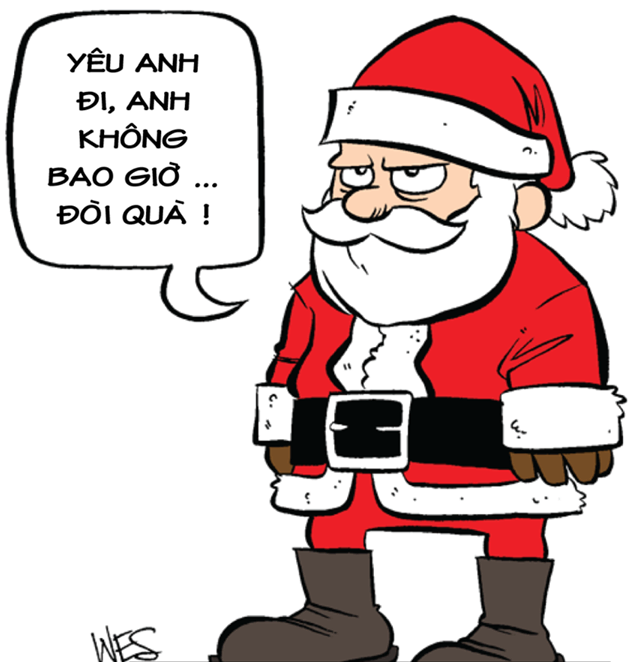 Để tìm được "bà già Noel", ông già Noel cũng phải ca điệp khúc: "Yêu anh đi, anh không đòi quà".
