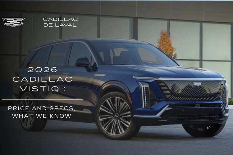 Cadillac Vistiq 2026 - CUV thuần điện 3 hàng ghế khoảng 2 tỷ đồng
