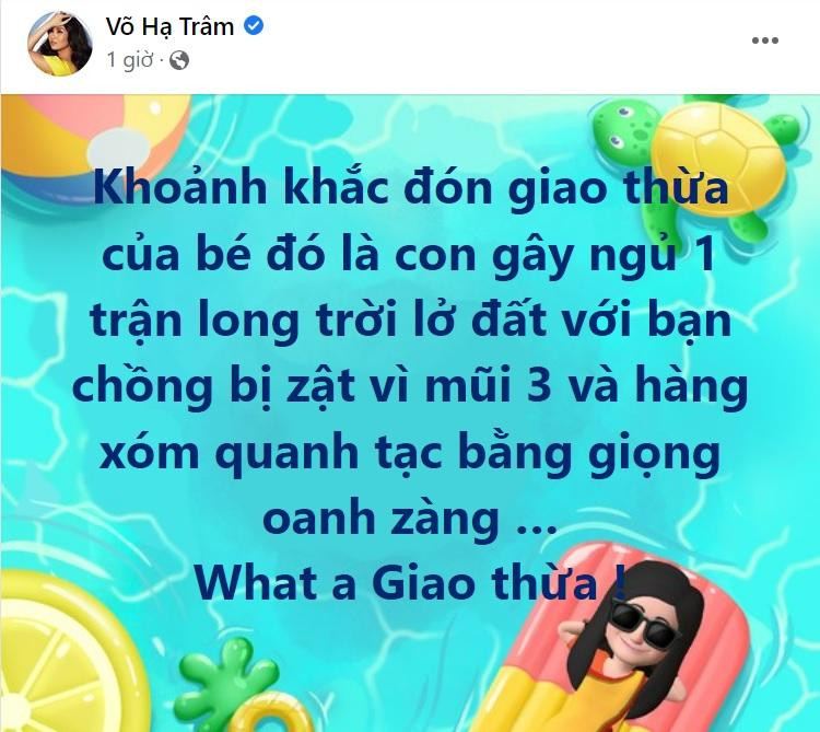 iêng Võ Hạ Trâm đón giao thừa lại không được vui cho lắm, khi chồng mệt, con quấy, hàng xóm làm phiền bằng giọng karaoke "oanh vàng".