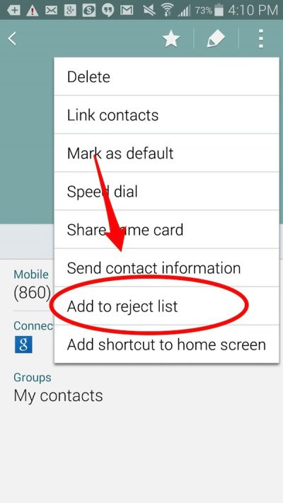 Tính năng chặn cuộc gọi. Bạn có thể đưa những số điện thoại mình không muốn nói chuyện vào thẳng hộp thư thoại, do đó bạn có thể vẫn mở máy mà không lo những khách “không mời” làm phiền. Bạn chỉ cần chạm vào số liên lạc trong danh bạ, nhấp vào ô phía trên bên phải màn hình, và nhấn “Add to reject list”.