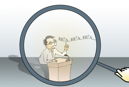 Những người chỉ hứa suông: Lời hứa được thực hiện giống như danh dự của mỗi người. Một người luôn thất hứa dễ dàng và nhiều lần thất hứa thì không đáng để ai tin tưởng.