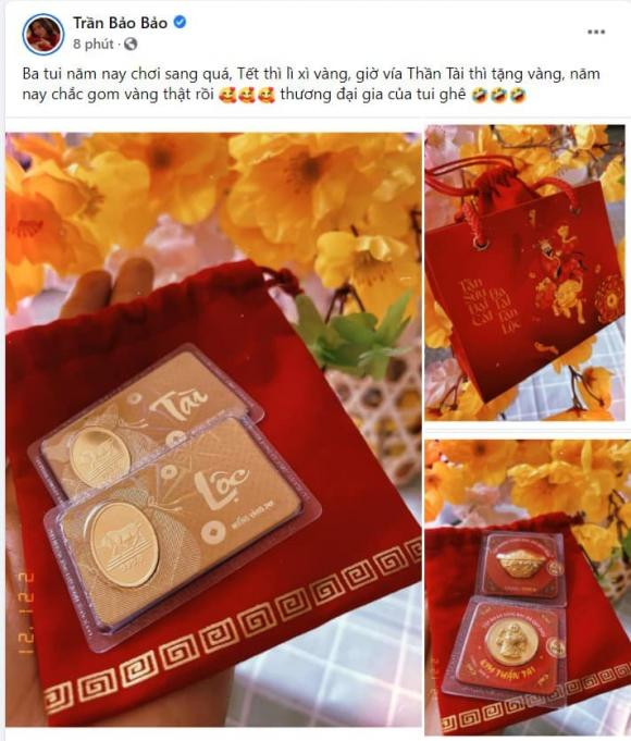 BB Trần khoe được ba tặng vàng: "Ba tui năm nay chơi sang quá, Tết thì lì xì vàng, giờ vía Thần Tài thì tặng vàng, năm nay chắc gom vàng thật rồi. Thương đại gia của tui ghê".