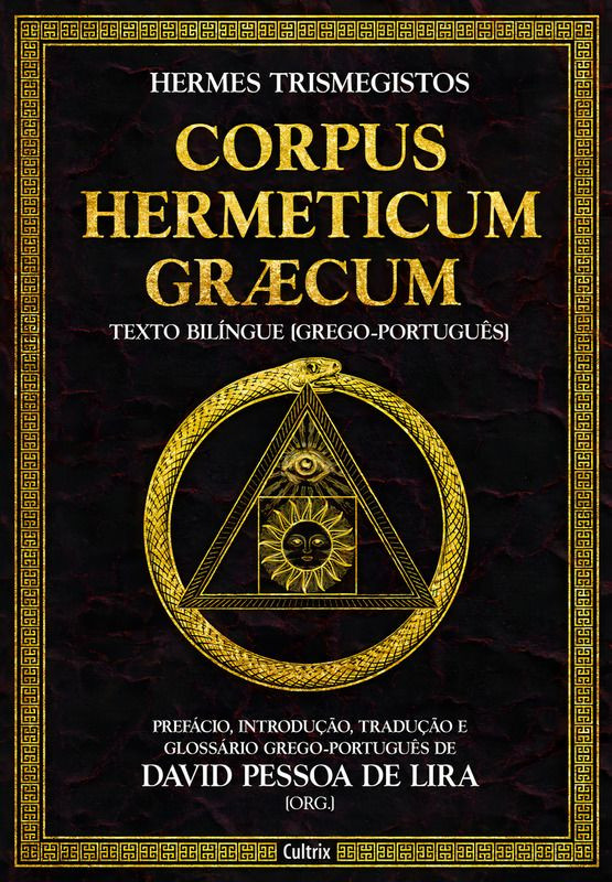  8. Sách Corpus Hermeticum: Một tập hợp các văn bản Hy Lạp cổ đại về triết học huyền học; tập trung vào bản chất của vũ trụ, linh hồn và sự hợp nhất với Thượng đế. Ảnh: Pinterest.