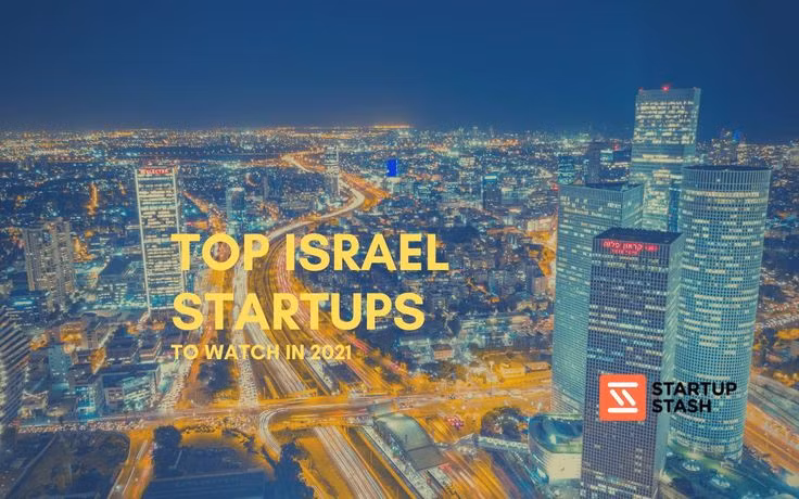  4. Quốc gia khởi nghiệp. Israel được mệnh danh là “Quốc gia khởi nghiệp” với mật độ công ty khởi nghiệp cao nhất thế giới. Nhiều công nghệ nổi tiếng như Waze, Viber và USB flash drive đều ra đời tại Israel. Ảnh: Pinterest.