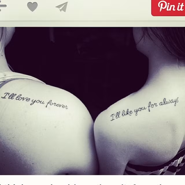 Các hình xăm chữ với những câu nói ấm áp ngọt ngào cũng được các cặp đôi chị em gái lựa chọn để thể hiện tình cảm ruột thịt.