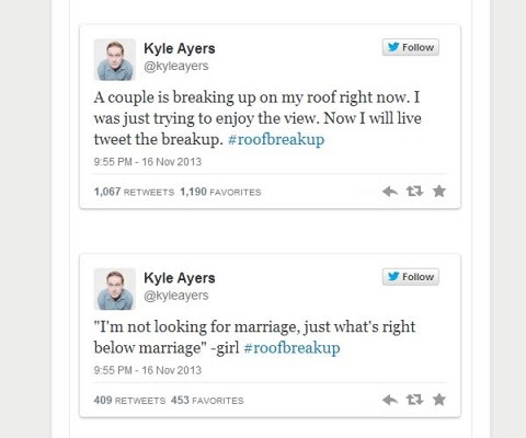 Anh chàng Kyle Ayers này thì lại kể lại vụ chia tay của một đôi nam nữ trên một nóc nhà tại Brooklyn khi anh đang có mặt tại đó.