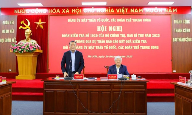 Thong qua du thao kiem tra doi voi Dang uy MTTQ, cac doan the T.U