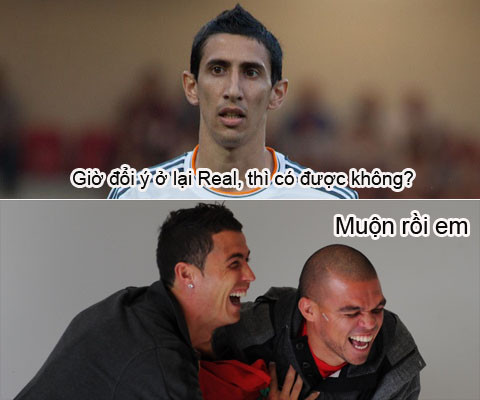 Ảnh chế khi biết Di Maria hối hận vì sự ra đi, các đồng đội tại Real đã xát thêm muối vào lòng "thiên thần" này.