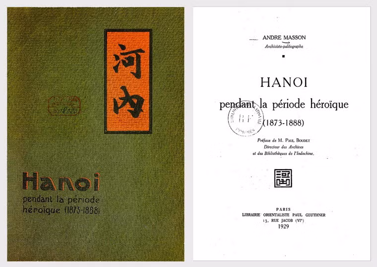 Bìa cuốn sách Hà Nội trong thời kỳ huy hoàng (1873 - 1888) của tác giả Masson, André, xuất bản ở Paris năm 1929. Ấn bản điện tử được đăng tải trên thư viện trực tuyến Gallica.bnf.fr.