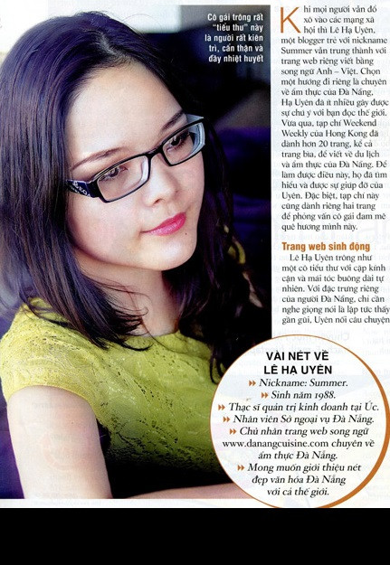 Là một người "say mê quê hương", Hạ Uyên luôn mong muốn có thể giới thiệu nét đẹp văn hóa Đà Nẵng, miền Trung Việt Nam với cả thế giới. Hạ Uyên còn được biết đến là cô gái thực hiện "công cuộc" "cứu" lấy những món ăn tưởng chừng đã bị lãng quên ở Đà Nẵng. Ảnh: monandanang.