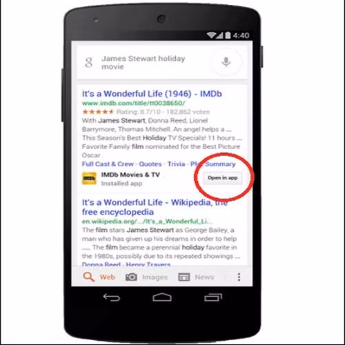 Google Search lấy thêm dữ liệu từ các ứng dụng đã cài đặt sẵn trong máy. Với những cập nhật gần đây nhất, Google Search đã có thể lấy thêm dữ liệu từ các ứng dụng từ bên thứ 3 mà người dùng cài sẵn trong máy. Những ứng dụng này khi được xuất hiện trong kết quả tìm kiếm của Google Search sẽ xuất hiện nút Open in App (mở trong ứng dụng), cho phép bạn lấy được chính xác thông tin muốn tìm, ngay trong ứng dụng.